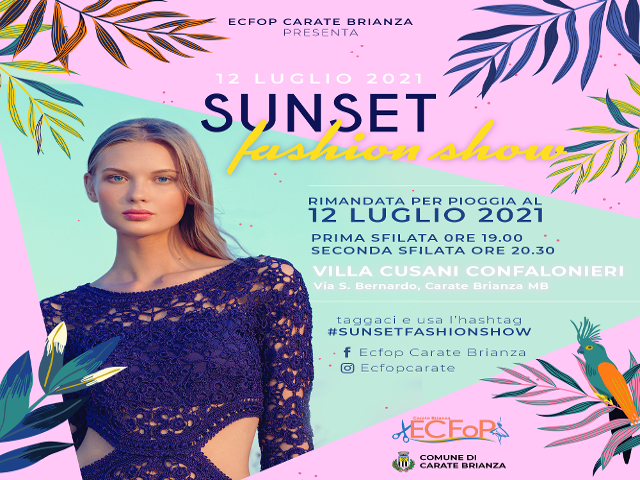 Sunset fashion show – sfilata spostata a lunedì 12 luglio 